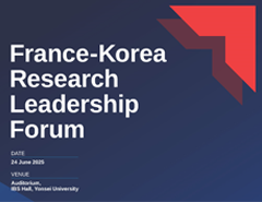 Korea–France Basic Science Leaders Accelerate Cooperation through ‘Horizon Europe’