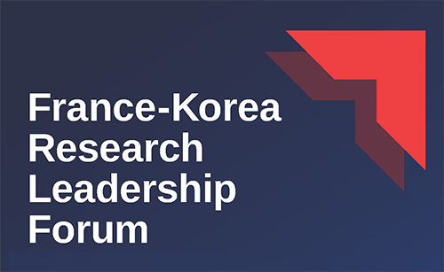 Korea–France Basic Science Leaders Accelerate Cooperation through ‘Horizon Europe’
